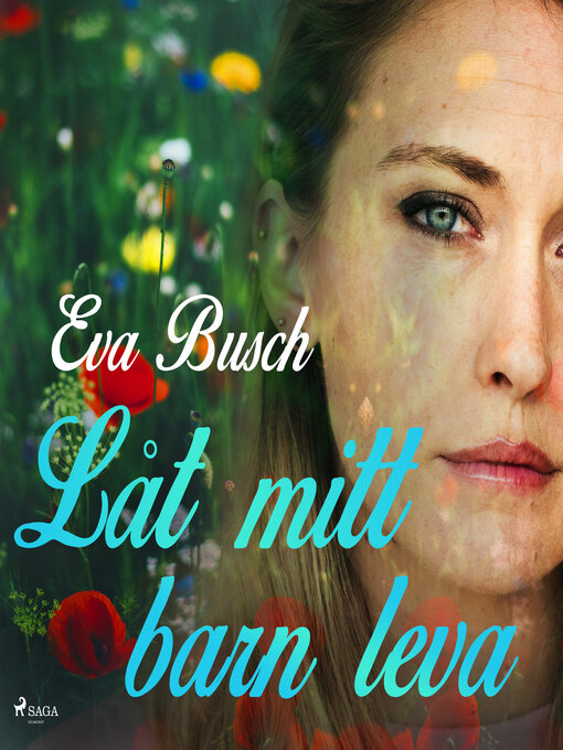 Title details for Låt mitt barn leva by Eva Busch - Wait list